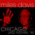 Miles Davis - Chicago Jazz Festival '90 CD CD