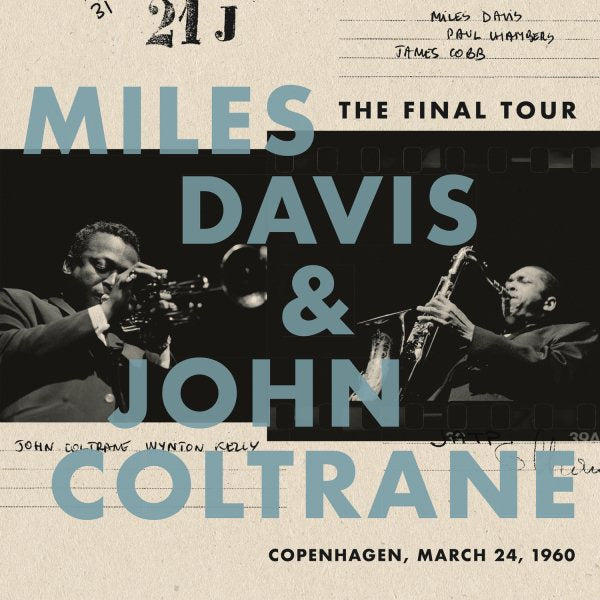Miles Davis / John Coltrane - Final Tour: Copenhagen March 24 1960 Vinyl