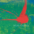 Milky Chance - Sadnecessary Vinyl