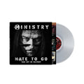 MINISTRY - Hate To Go - Take Out Or Delivery (Limited Edition) [Clear Vinyl] Vinyl