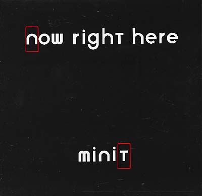 MINIT - Now Right Here Vinyl LP