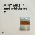Mint Mile - Andwhichstray Vinyl