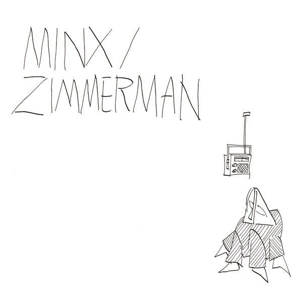 MINX/ZIMMERMAN - Minx/Zimmerman CD CD
