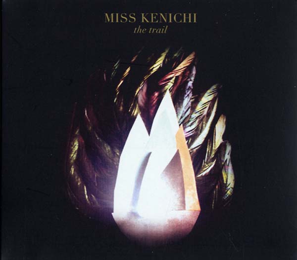 MISS KENICHI - The Trail CD CD