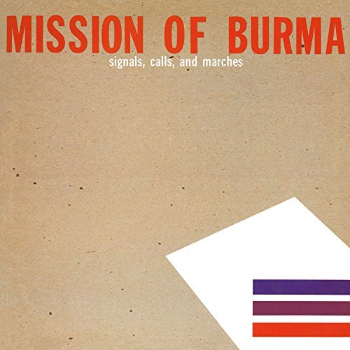 Mission Of Burma - SIGNALS CALLS & MARCHES Vinyl LP standard Jacket