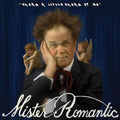Mister Romantic - Dream A Little Dream Of Me [RSD 11.28.25] Vinyl
