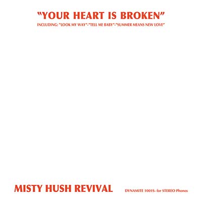 MISTY HUSH REVIVAL - Your Heart Is Broken CD CD
