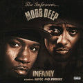 Mobb Deep - Infamy (140 Gram Vinyl, Download Insert) [Explicit Content] (2 Lp's) Vinyl