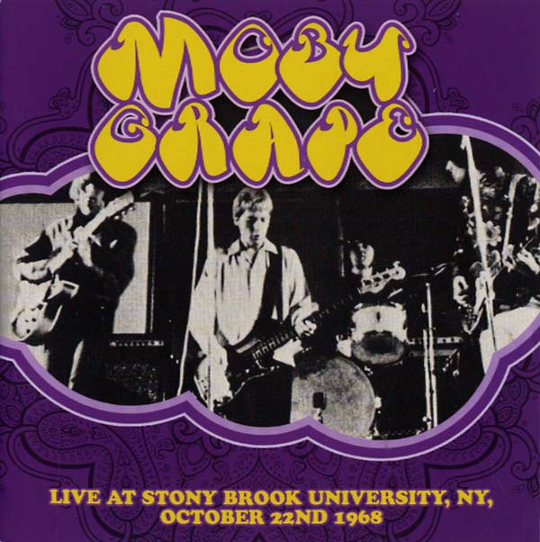 Moby Grape - Live at Stony Brook University, NY, October 22nd 1968 CD CD