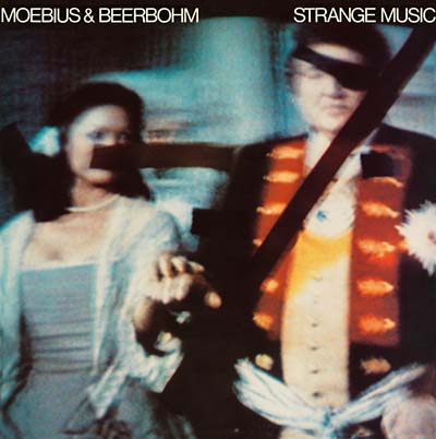 MOEBIUS & BEERBOHM - Strange Music CD CD