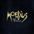 MOEBIUS - Musik Fur Metropolis Vinyl LP+CD