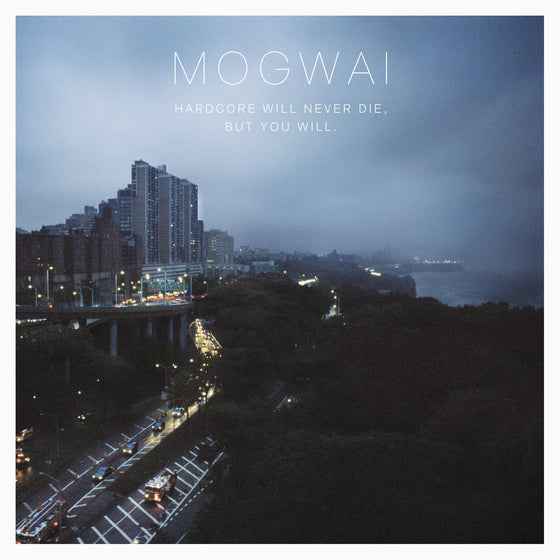 MOGWAI - Hardcore Will Never Die, But You Will CD