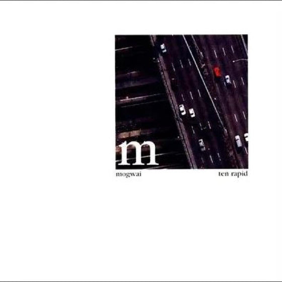 MOGWAI - Ten Rapid (Collected Recordings 1996-1997) Vinyl LP [w/ download card]