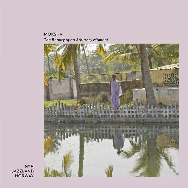MOKSHA - The Beauty Of An Arbitrary Moment CD CD