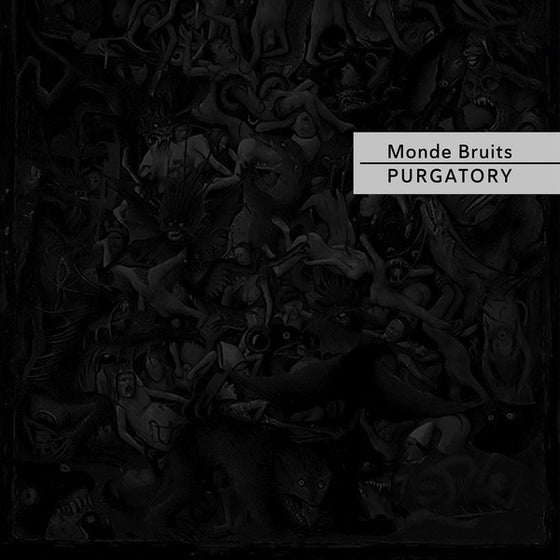 MONDE BRUITS - Purgatory Vinyl LP