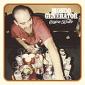 MONDO GENERATOR - Cocaine Rodeo Vinyl LP