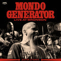 MONDO GENERATOR - Live at Bronson CD CD