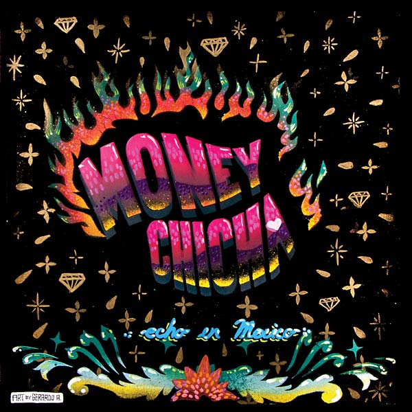 MONEY CHICHA - Echo En Mexico CD CD