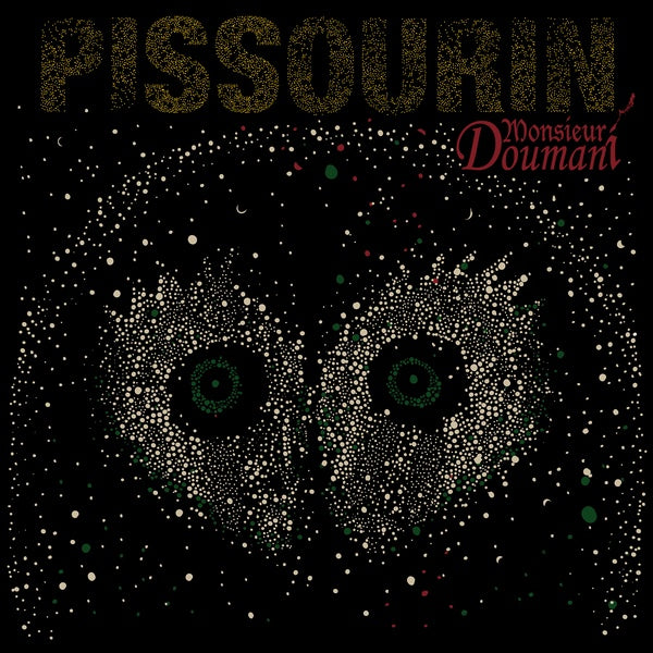 MONSIEUR DOUMANI - Pissourin Vinyl LP