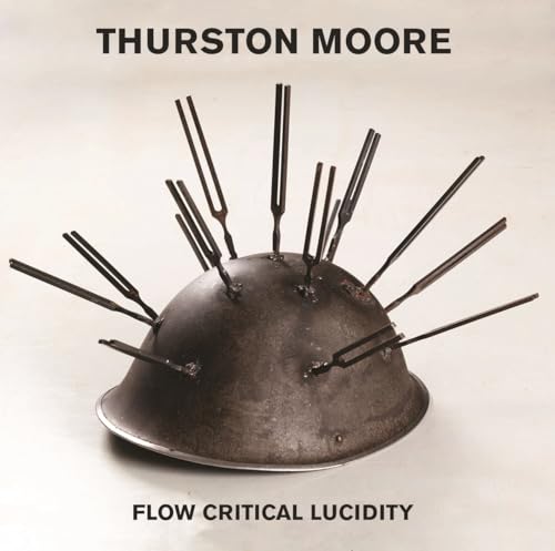 Moore, Thurston - Flow Critical Lucidity CD CD