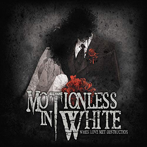Motionless In White - When Love Met Destruction [LP] Vinyl