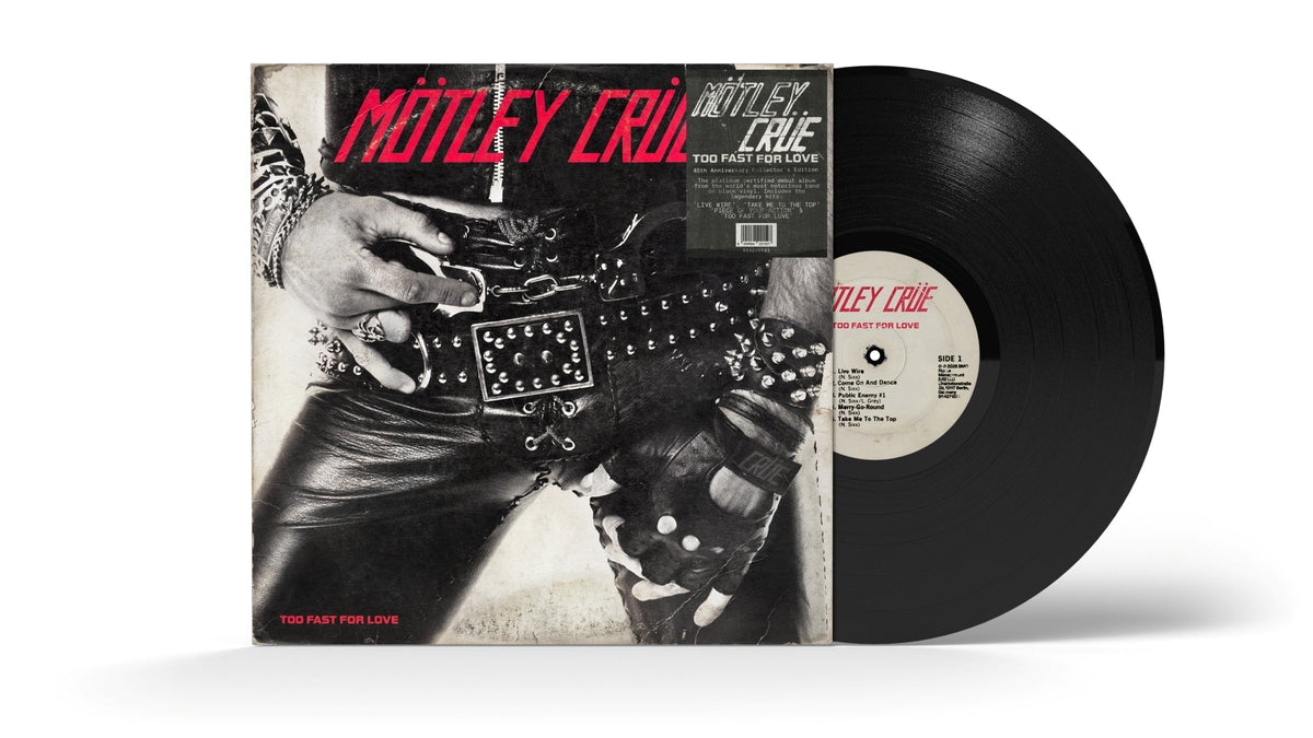 Motley Crue - Too Fast for Love (45th Anniversary Edition) [LP] Vinyl