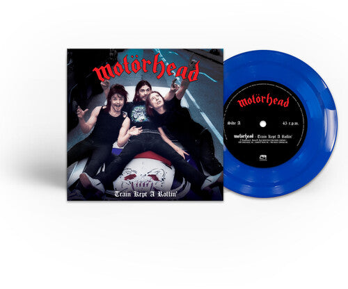 Motörhead - Train Kept A-Rollin' (Colored Vinyl, Blue, Limited Edition) (7" Single) Vinyl