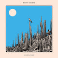 Mount Jacinto - Silver Lining Vinyl LP