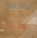 MOUNTAINEER - When The Air Is Bright They Shine CD CD