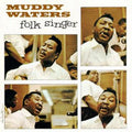 Muddy Waters - Folk Singer (Chess Acoustic Sounds Series) (180 Gram Vinyl) Vinyl