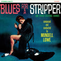 Mundell Lowe - Blues for a Stripper (SHEER CYAN VINYL) Vinyl LP Sheer Cyan Color Vinyl