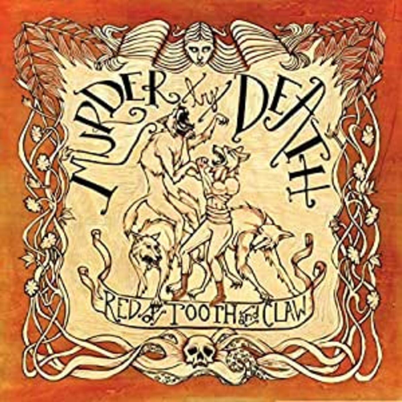 Murder By Death - Red Of Tooth And Claw Vinyl LP