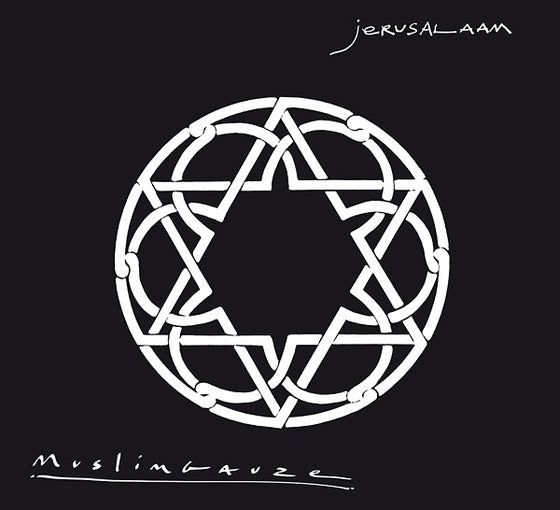 MUSLIMGAUZE - Jerusalaam CD