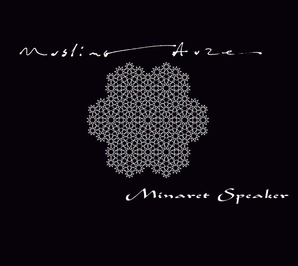 MUSLIMGAUZE - Minaret Speaker CD CD