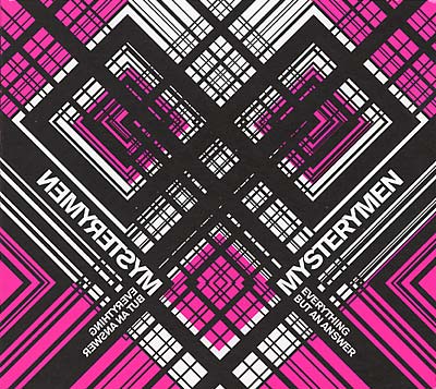MYSTERYMEN - Everything But an Answer CD CD