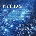 MYTHOS - Berliner Schule Sequencing Vinyl 2LP