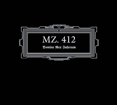 MZ.412 - Domine Rex Inferum CD