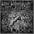 N8Noface - Bound To Let You Down Vinyl LP