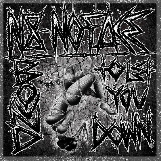N8Noface - Bound To Let You Down Vinyl LP