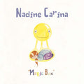 NADINE CARINA - Magic Box CD CD