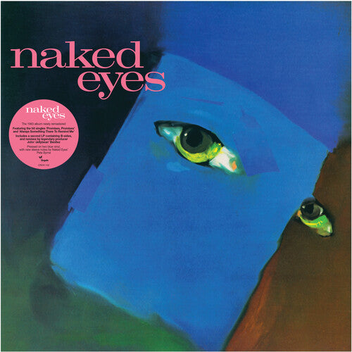 Naked Eyes - Naked Eyes (Limited Edition, Blue Colored Vinyl, 2025 Remastered Edition) (2 Lp's) Vinyl