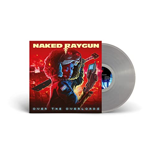 NAKED RAYGUN - OVER THE OVERLORDS (CLEAR VINYL) Vinyl