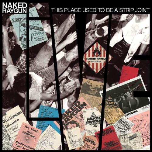 NAKED RAYGUN - This Place Used To Be A Strip Joint Vinyl