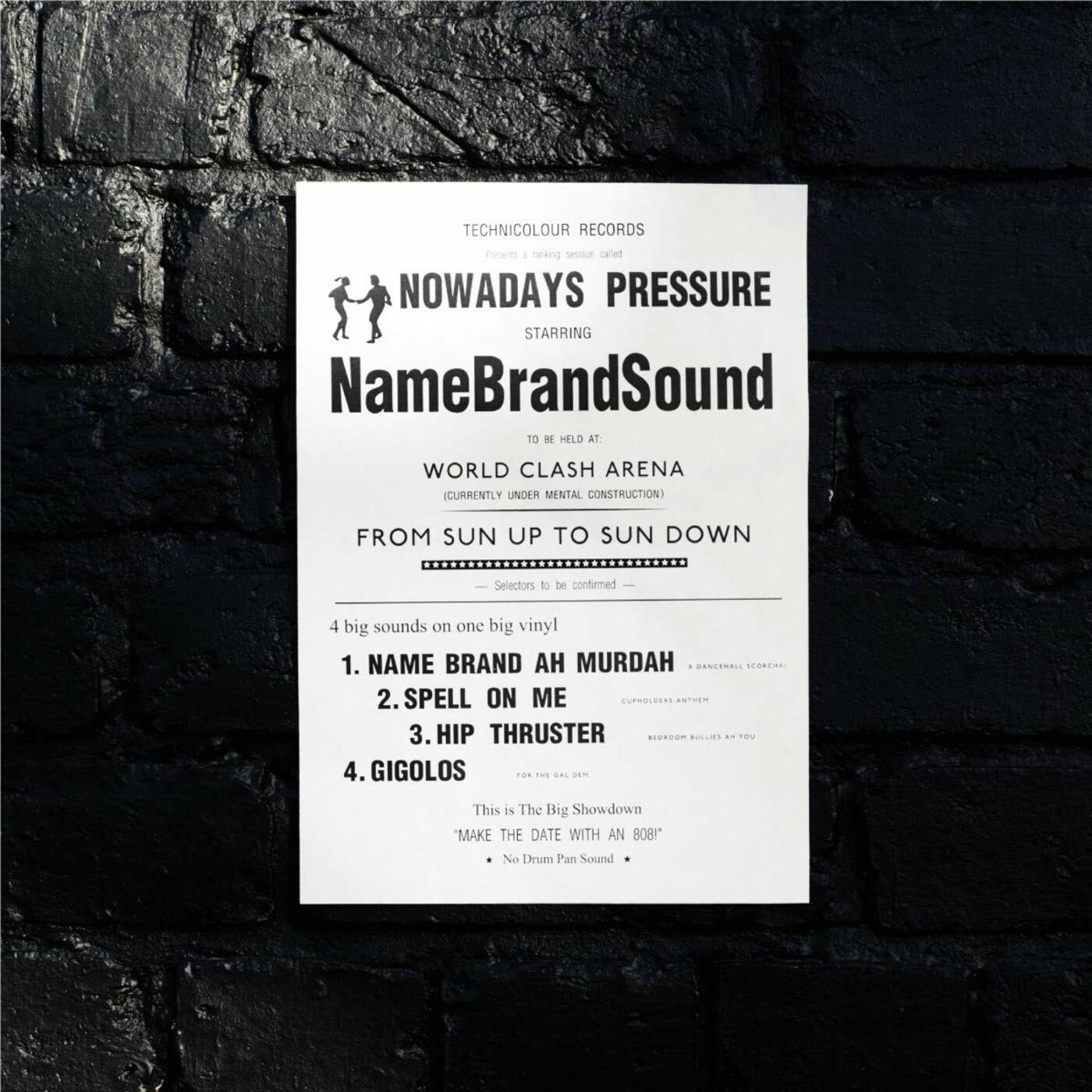 Name Brand Sound - Nowadays Pressure - 12" Vinyl 12"