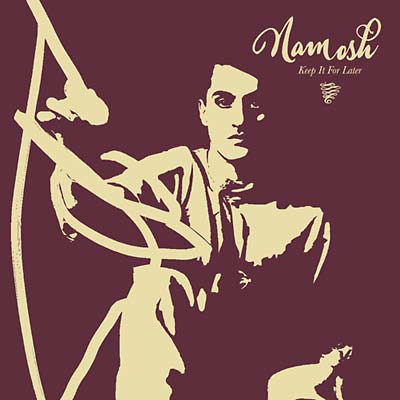 NAMOSH - Keep It For Later Vinyl 2LP