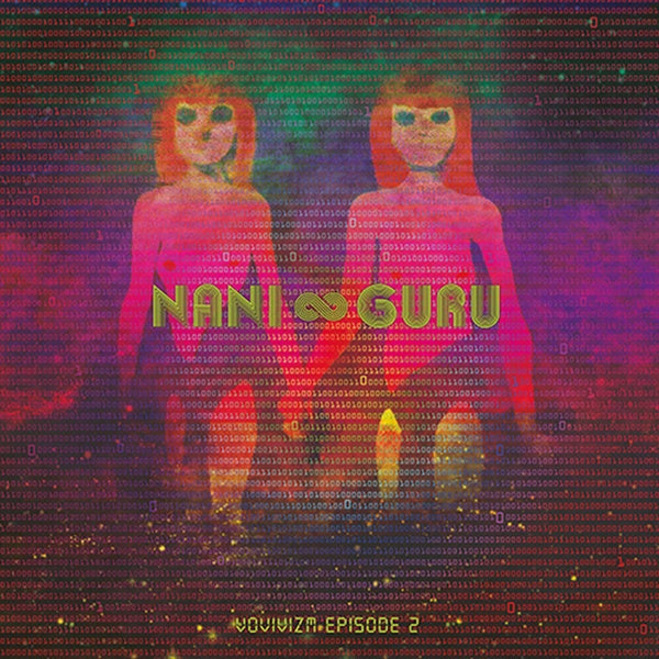 NANI & GURU - Vovivizm Episode 2 Vinyl LP