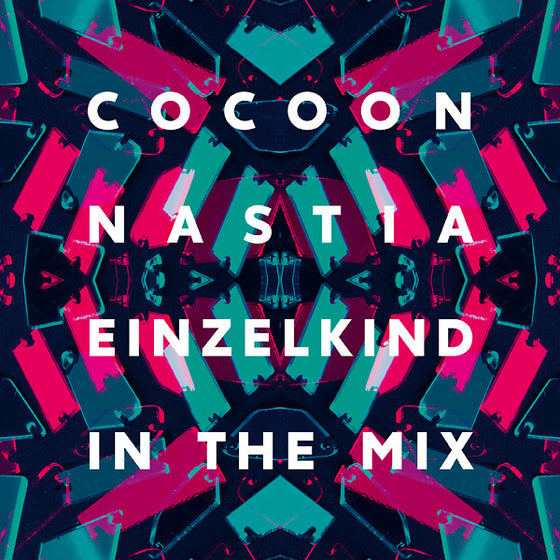 NASTIA & EINZELKIND - In The Mix: Cocoon Ibiza (2017) CD 2CD