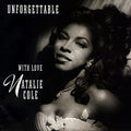 Natalie Cole - Unforgettable...With Love (30th Anniversary Edition) (180 Gram Vinyl) (2 Lp's) Vinyl