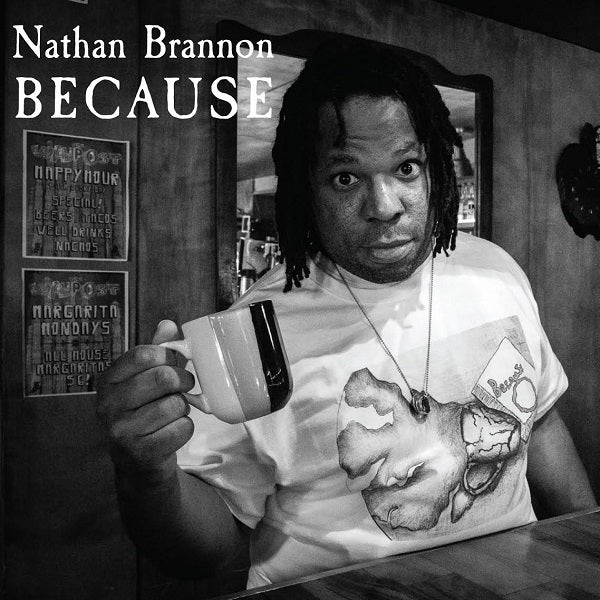 Nathan Brannon - Because CD CD Wallet