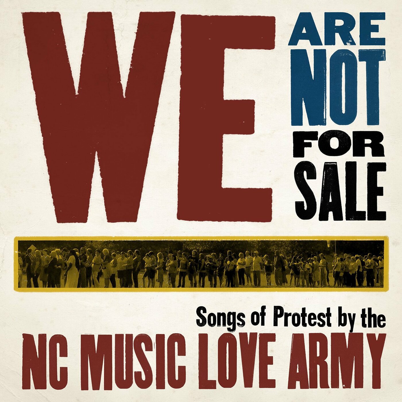 NC Music Love Army - We Are Not For Sale Vinyl 1LP Standard
